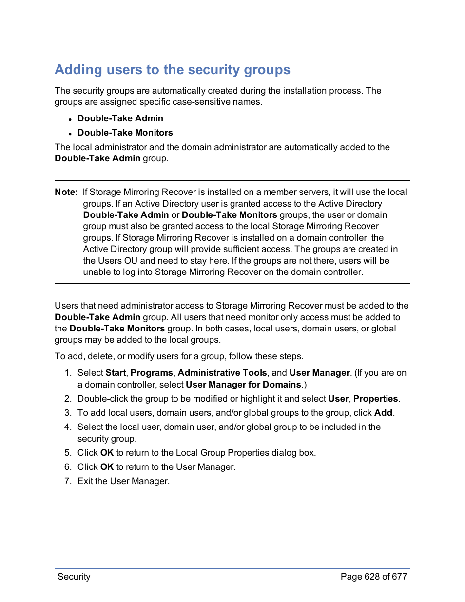 Adding users to the security groups | HP Storage Mirroring Software User Manual | Page 629 / 678