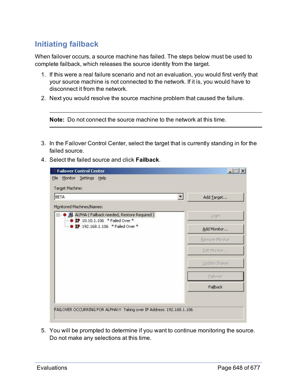 Initiating failback | HP Storage Mirroring Software User Manual | Page 649 / 678