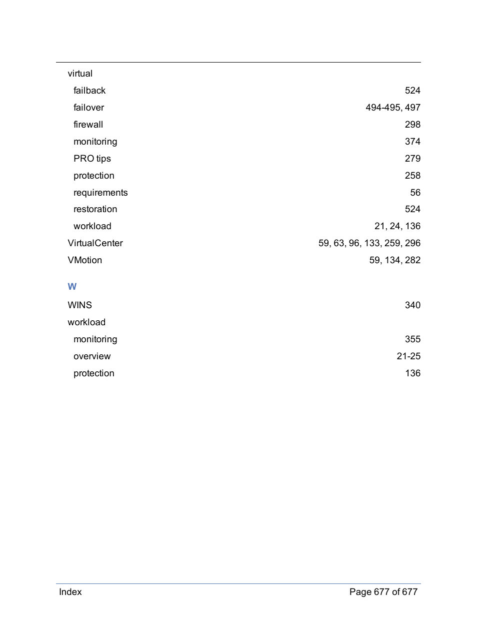 HP Storage Mirroring Software User Manual | Page 678 / 678