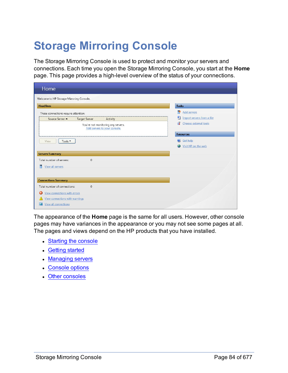 Storage mirroring console | HP Storage Mirroring Software User Manual | Page 85 / 678