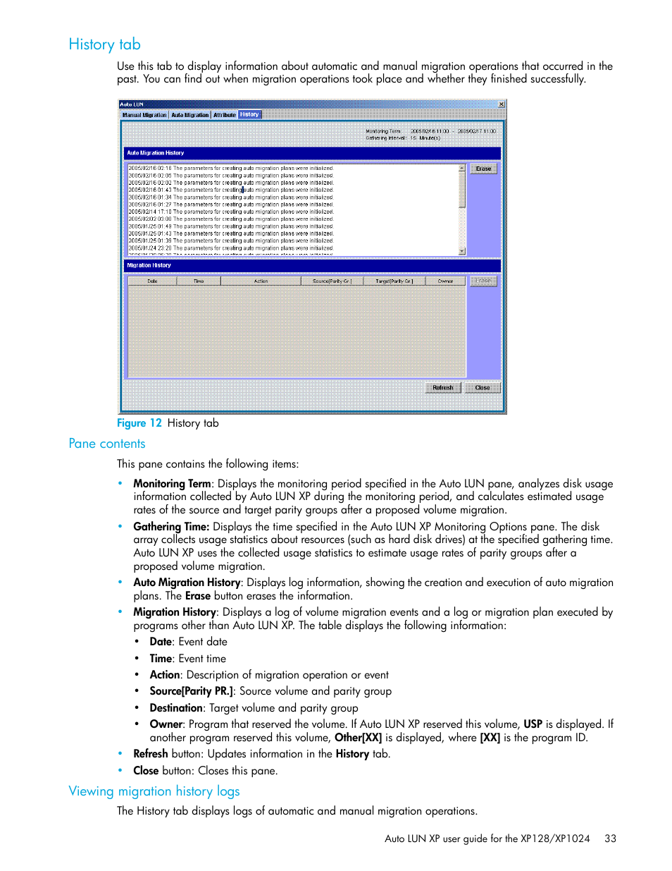 History tab, Figure 12 history tab, Pane contents | Viewing migration history logs, 12 history tab | HP StorageWorks XP Remote Web Console Software User Manual | Page 33 / 56