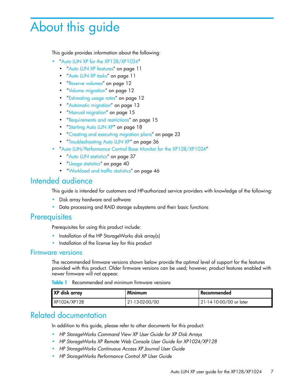 Intended audience, Prerequisites, Firmware versions | Table 1 recommended and minimum firmware versions, Related documentation, About this guide, 1 recommended and minimum firmware versions | HP StorageWorks XP Remote Web Console Software User Manual | Page 7 / 56