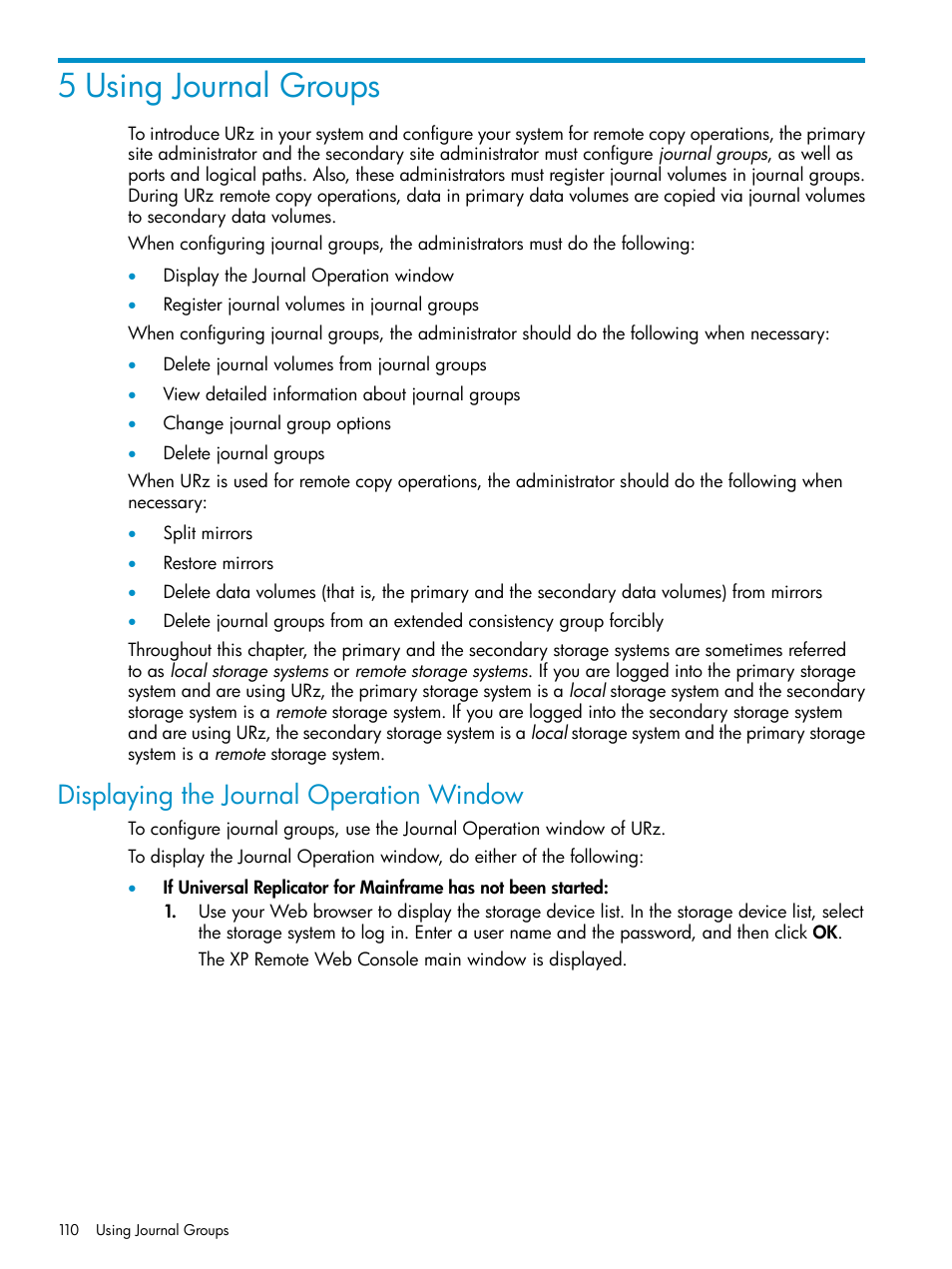 5 using journal groups, Displaying the journal operation window | HP StorageWorks XP Remote Web Console Software User Manual | Page 110 / 203