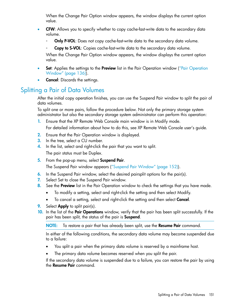 Splitting a pair of data volumes | HP StorageWorks XP Remote Web Console Software User Manual | Page 151 / 203