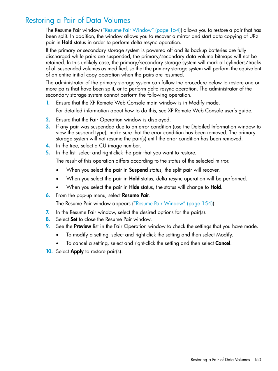 Restoring a pair of data volumes, Restoring a pair of data, Volumes | HP StorageWorks XP Remote Web Console Software User Manual | Page 153 / 203