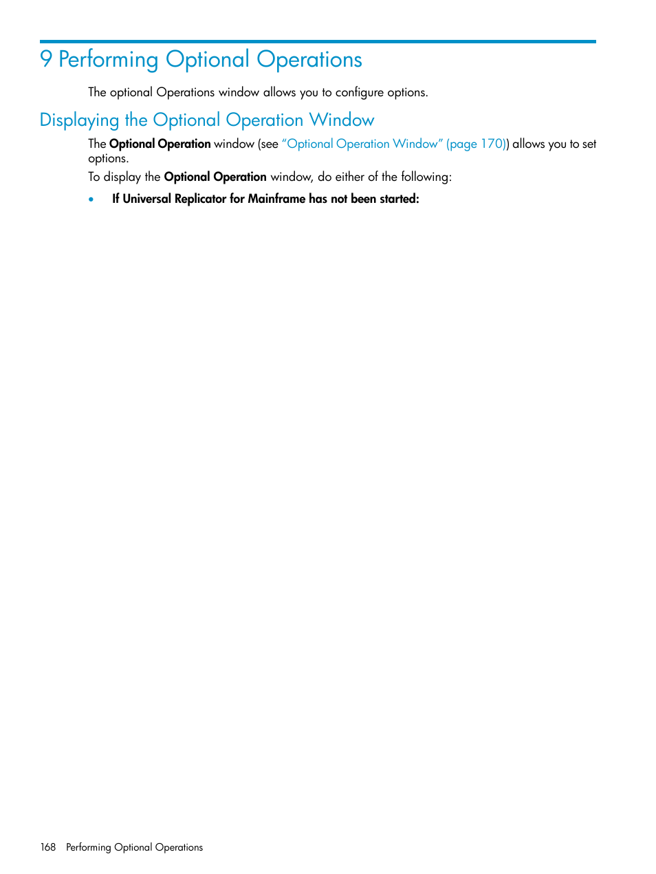 9 performing optional operations, Displaying the optional operation window | HP StorageWorks XP Remote Web Console Software User Manual | Page 168 / 203