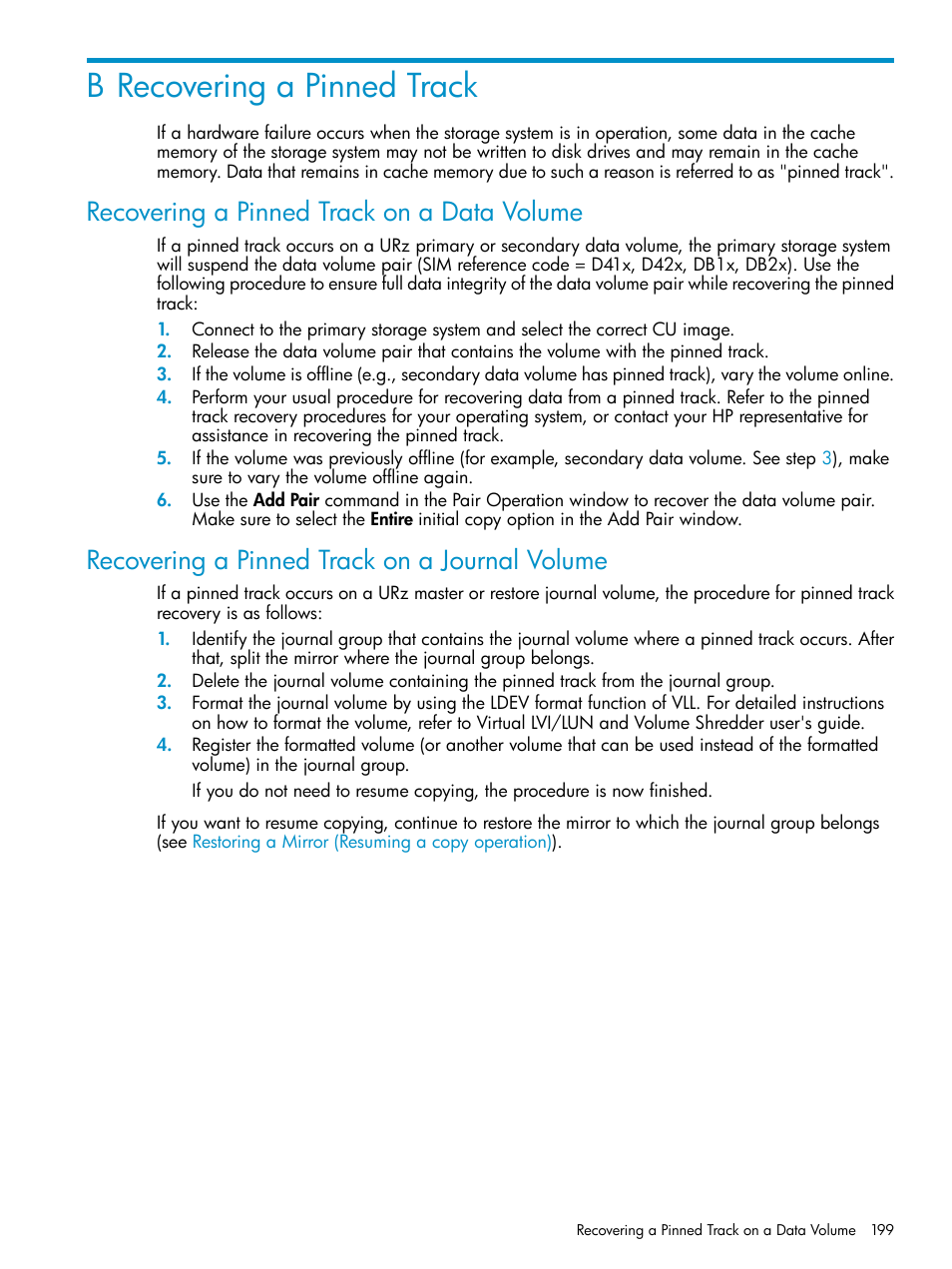 B recovering a pinned track, Recovering a pinned track on a data volume, Recovering a pinned track on a journal volume | HP StorageWorks XP Remote Web Console Software User Manual | Page 199 / 203