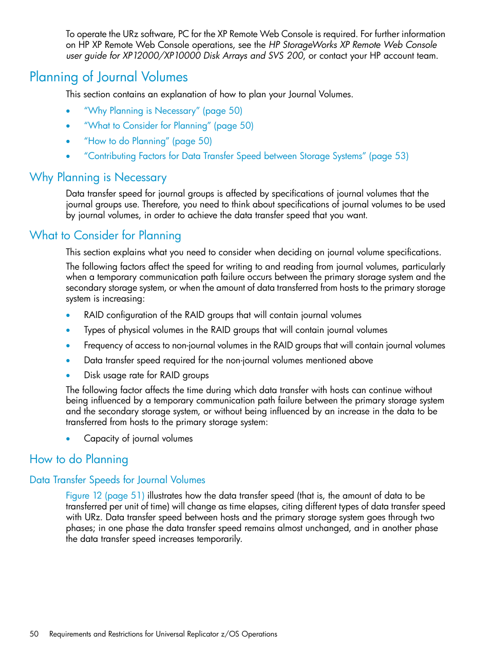 Planning of journal volumes, Why planning is necessary, What to consider for planning | How to do planning, Data transfer speeds for journal volumes | HP StorageWorks XP Remote Web Console Software User Manual | Page 50 / 203