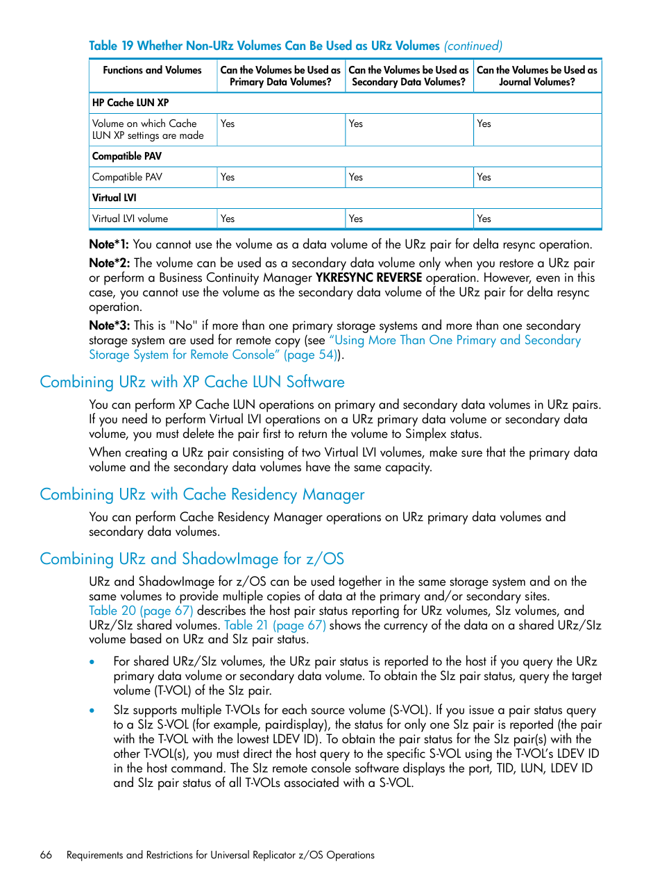 Combining urz with xp cache lun software, Combining urz with cache residency manager, Combining urz and shadowimage for z/os | HP StorageWorks XP Remote Web Console Software User Manual | Page 66 / 203