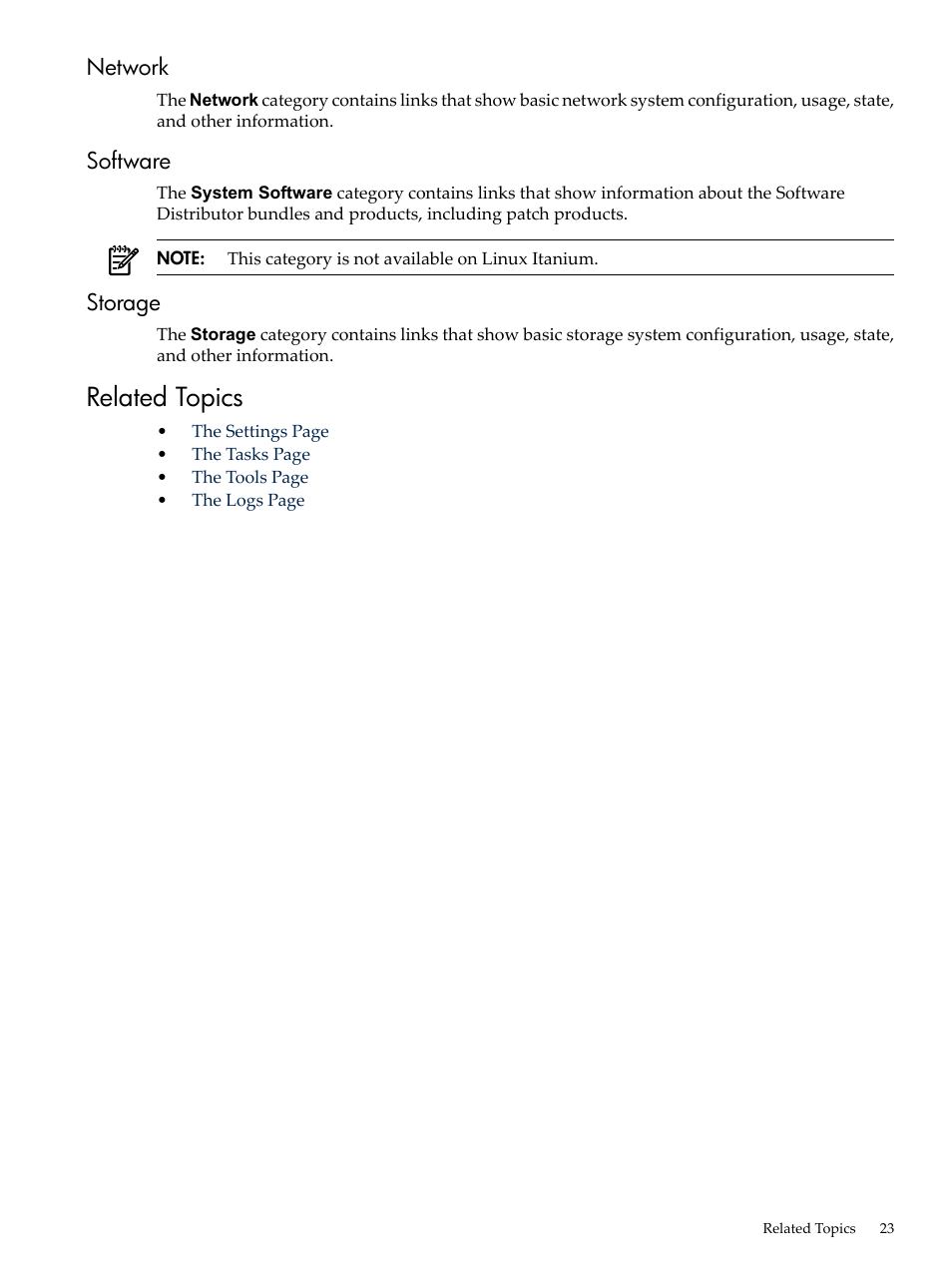 Network, Software, Storage | Related topics, Network software storage | HP System Management Homepage-Software User Manual | Page 23 / 60