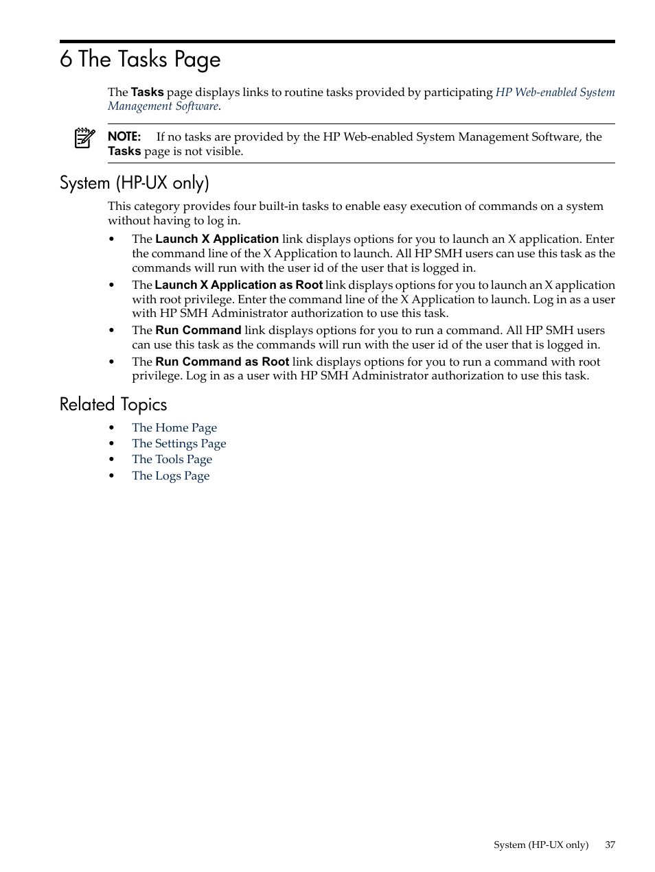 System (hp-ux only), Related topics, System (hp-ux only) related topics | 6 the tasks page | HP System Management Homepage-Software User Manual | Page 37 / 60