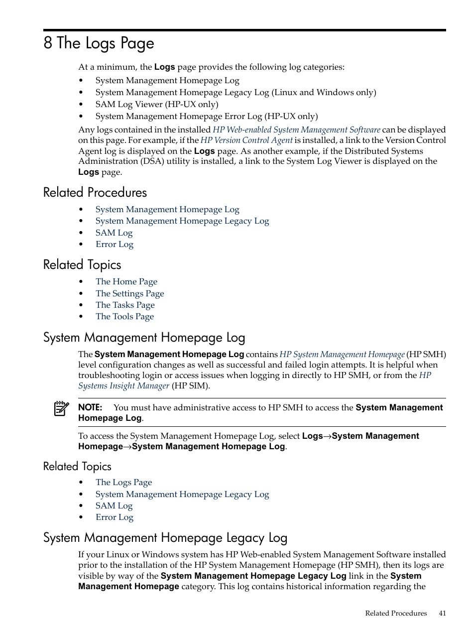 Related procedures, Related topics, 8 the logs page | System management homepage log, System management homepage legacy log | HP System Management Homepage-Software User Manual | Page 41 / 60