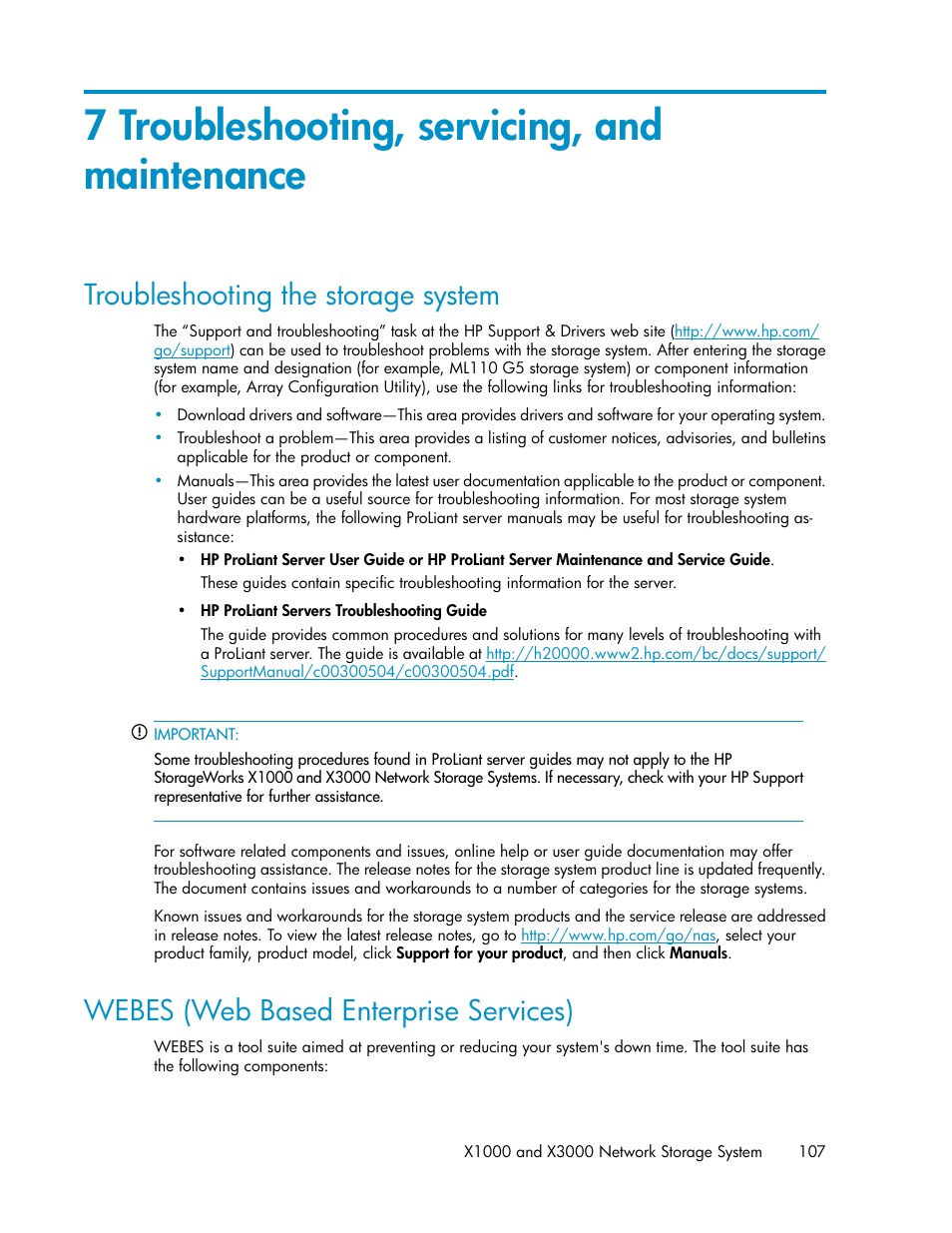 7 troubleshooting, servicing, and maintenance, Troubleshooting the storage system, Webes (web based enterprise services) | 107 webes (web based enterprise services) | HP StorageWorks X3000 Network Storage Systems User Manual | Page 107 / 130