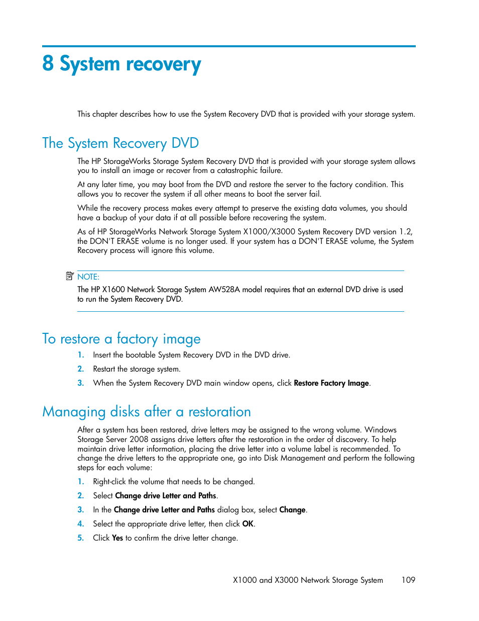 8 system recovery, The system recovery dvd, To restore a factory image | Managing disks after a restoration, 109 to restore a factory image, 109 managing disks after a restoration | HP StorageWorks X3000 Network Storage Systems User Manual | Page 109 / 130