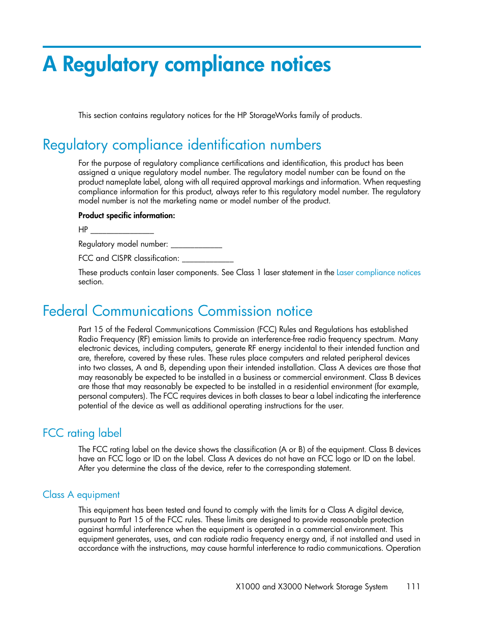 A regulatory compliance notices, Regulatory compliance identification numbers, Federal communications commission notice | Fcc rating label, Class a equipment, 111 federal communications commission notice | HP StorageWorks X3000 Network Storage Systems User Manual | Page 111 / 130