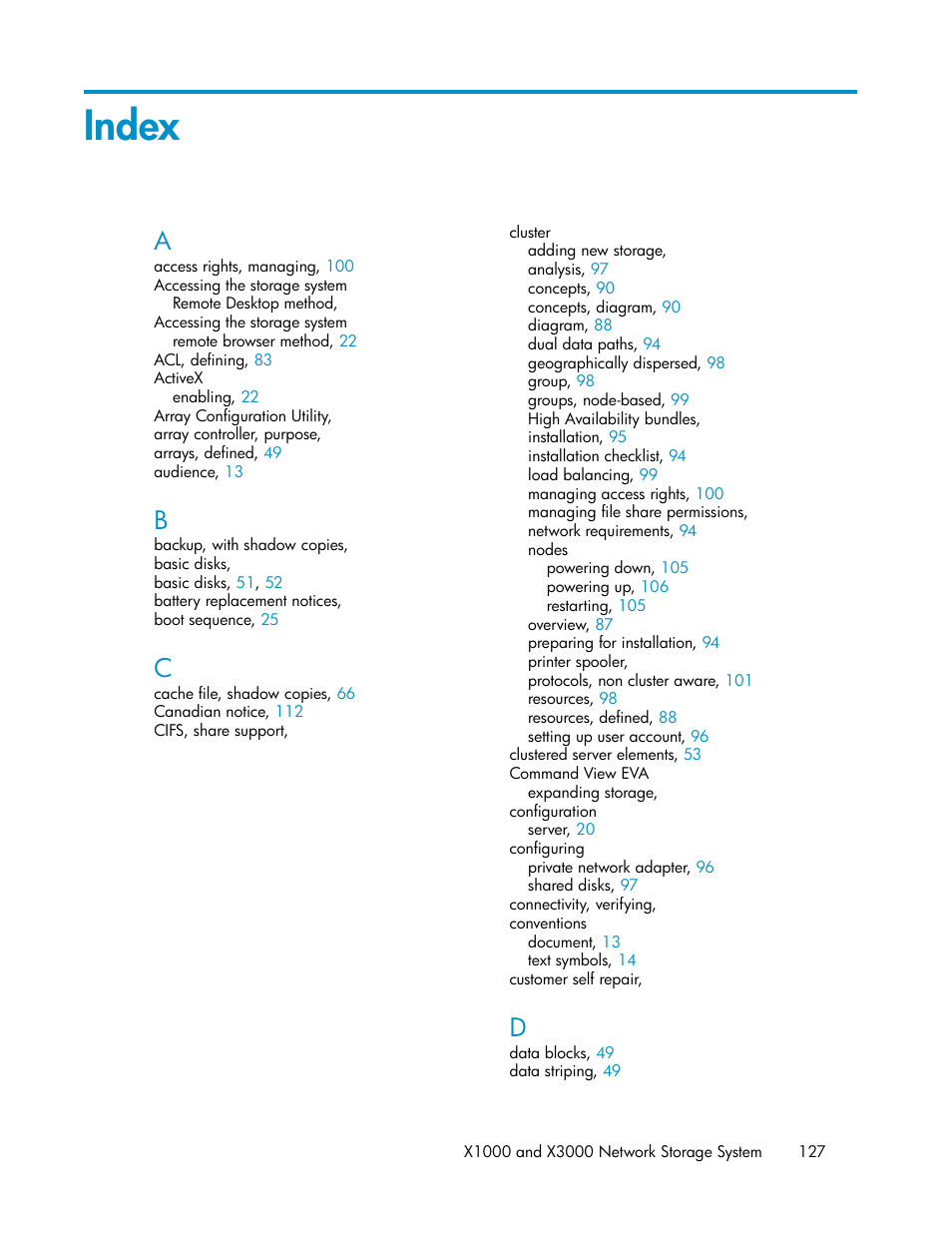 Index | HP StorageWorks X3000 Network Storage Systems User Manual | Page 127 / 130