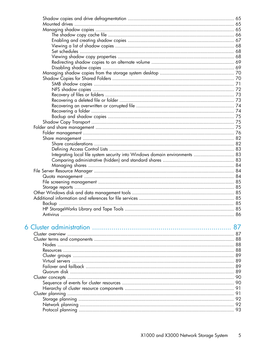 6 cluster administration | HP StorageWorks X3000 Network Storage Systems User Manual | Page 5 / 130