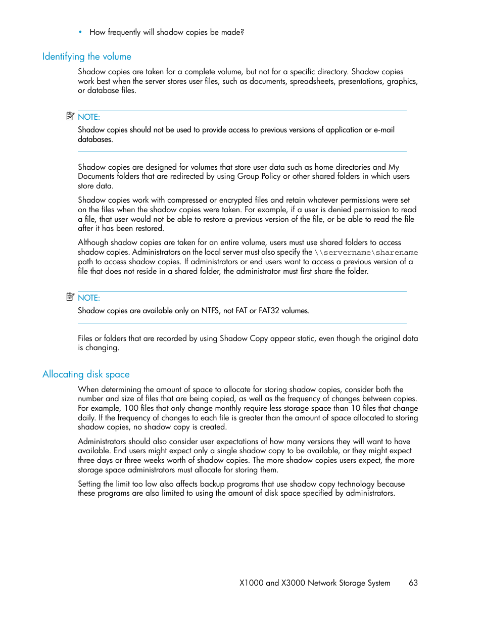 Identifying the volume, Allocating disk space, 63 allocating disk space | HP StorageWorks X3000 Network Storage Systems User Manual | Page 63 / 130