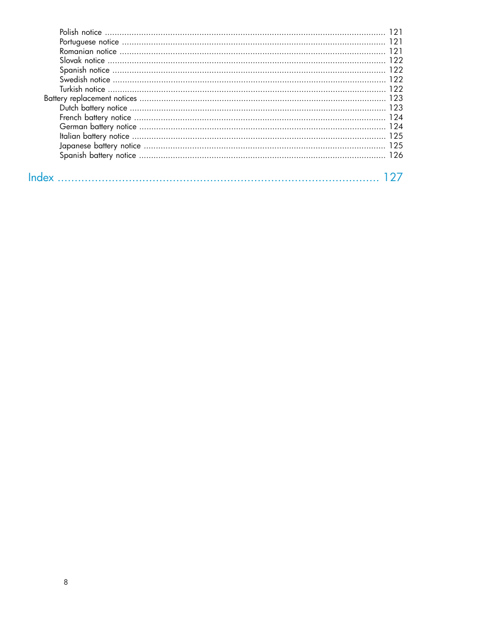 Index | HP StorageWorks X3000 Network Storage Systems User Manual | Page 8 / 130