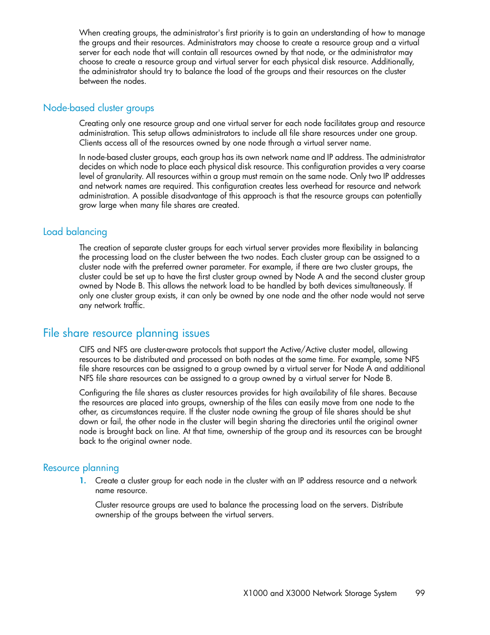 Node-based cluster groups, Load balancing, File share resource planning issues | Resource planning, 99 load balancing | HP StorageWorks X3000 Network Storage Systems User Manual | Page 99 / 130