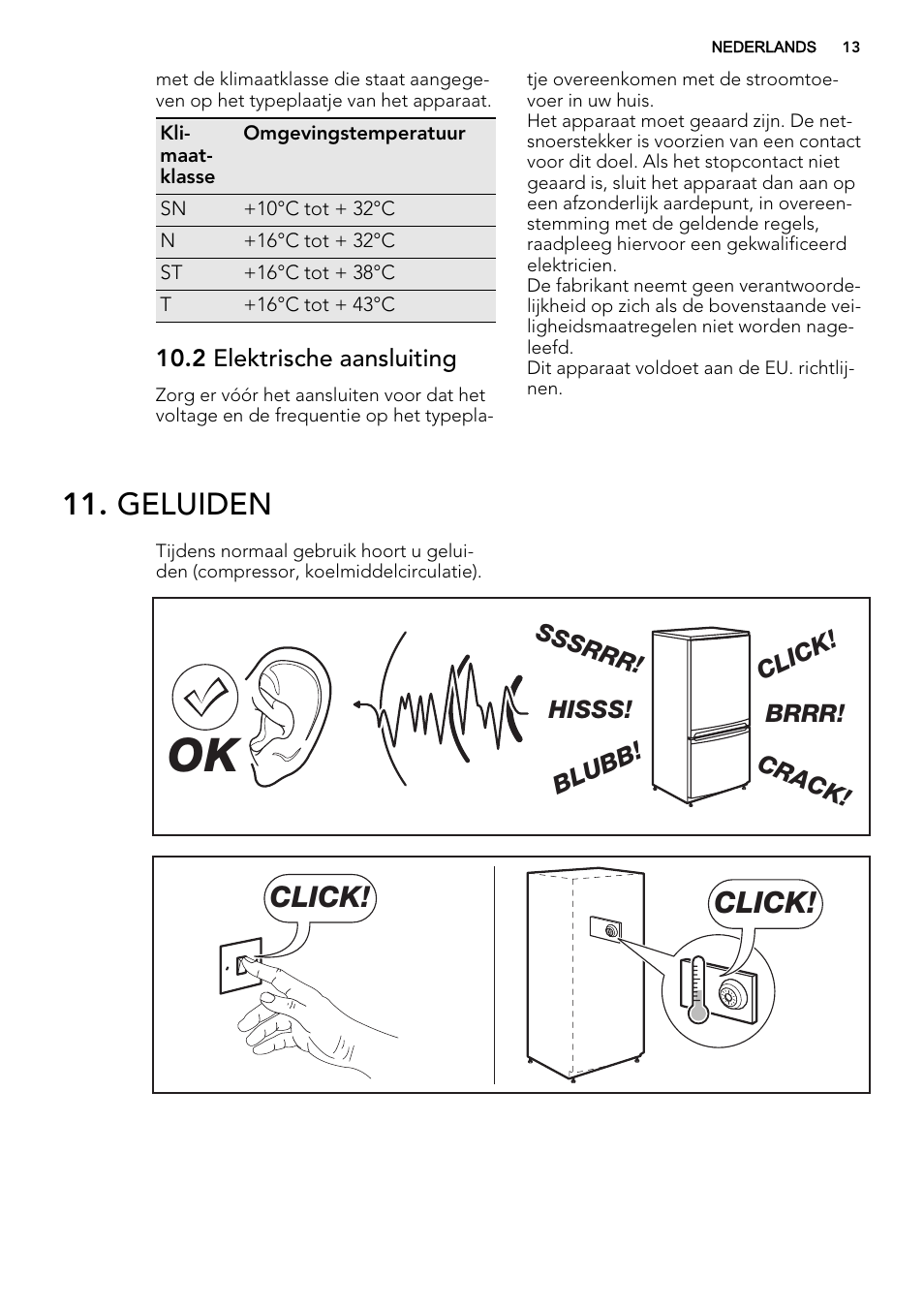 Geluiden, Click | AEG AGS58200F0 User Manual | Page 13 / 72