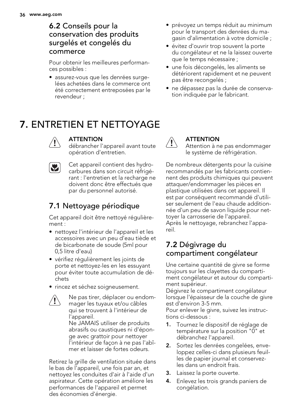 Entretien et nettoyage, 1 nettoyage périodique, 2 dégivrage du compartiment congélateur | AEG AGS58200F0 User Manual | Page 36 / 72