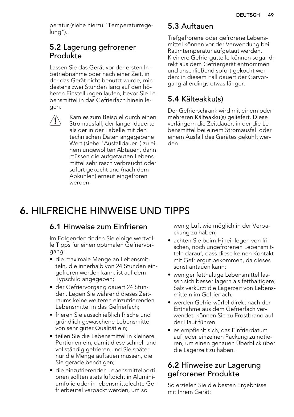 Hilfreiche hinweise und tipps, 2 lagerung gefrorener produkte, 3 auftauen | 4 kälteakku(s), 1 hinweise zum einfrieren, 2 hinweise zur lagerung gefrorener produkte | AEG AGS58200F0 User Manual | Page 49 / 72
