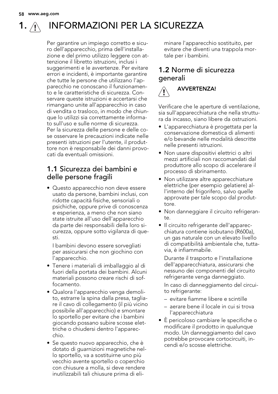 Informazioni per la sicurezza, 1 sicurezza dei bambini e delle persone fragili, 2 norme di sicurezza generali | AEG AGS58200F0 User Manual | Page 58 / 72
