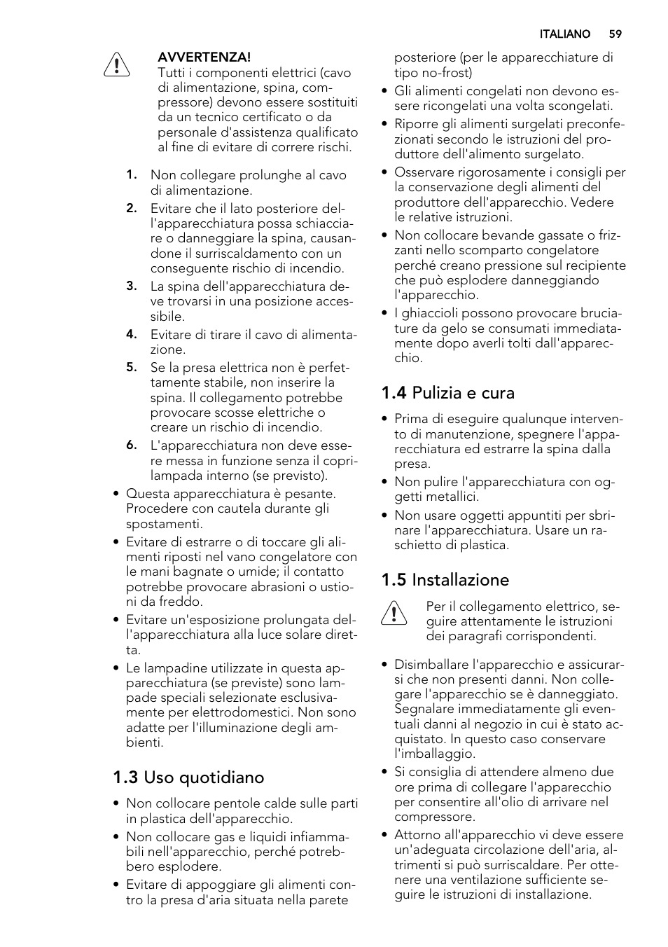 3 uso quotidiano, 4 pulizia e cura, 5 installazione | AEG AGS58200F0 User Manual | Page 59 / 72