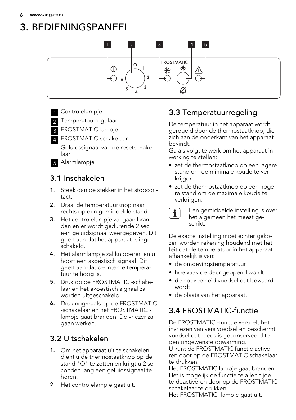 Bedieningspaneel, 1 inschakelen, 2 uitschakelen | 3 temperatuurregeling, 4 frostmatic-functie | AEG AGS58200F0 User Manual | Page 6 / 72