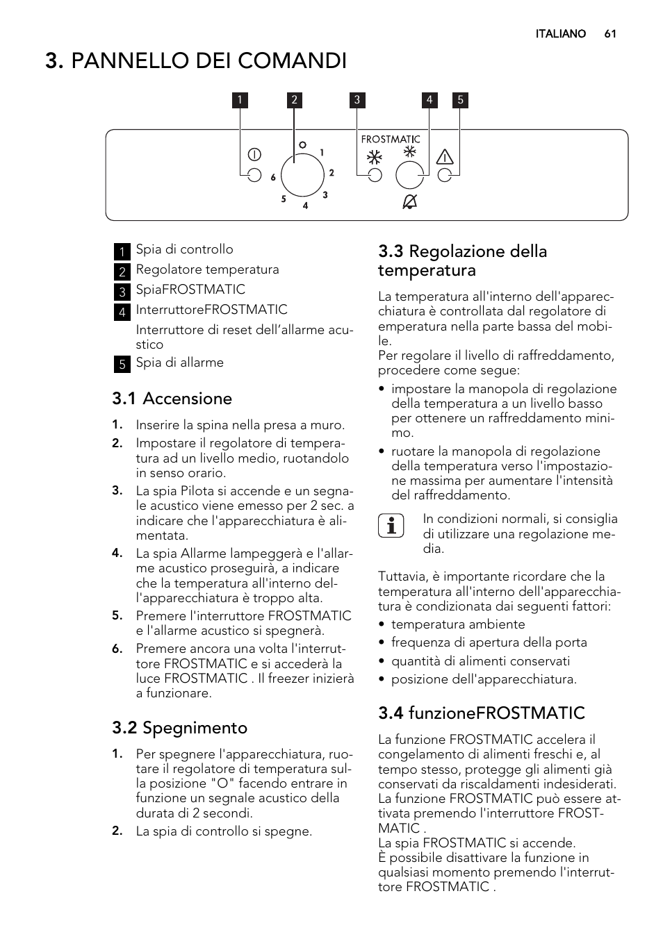 Pannello dei comandi, 1 accensione, 2 spegnimento | 3 regolazione della temperatura, 4 funzionefrostmatic | AEG AGS58200F0 User Manual | Page 61 / 72