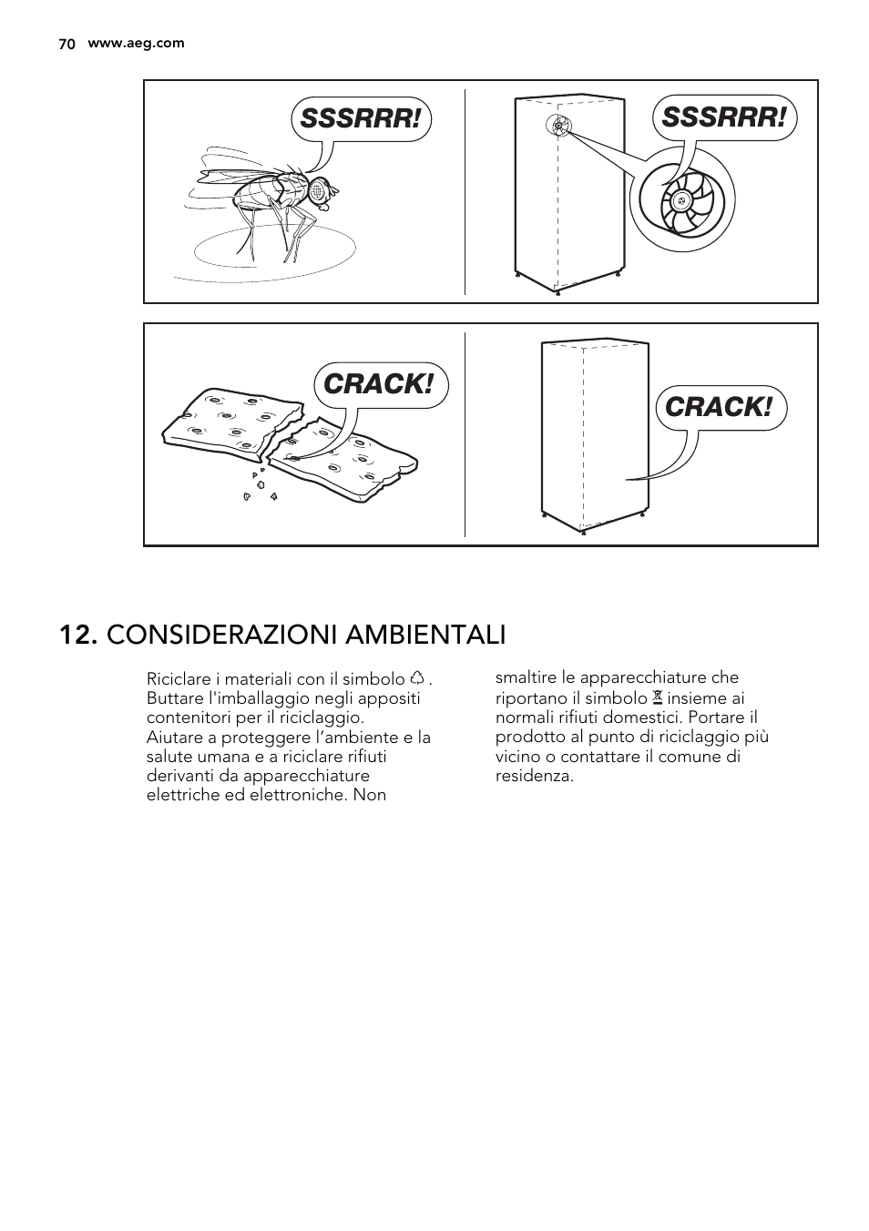 Sssrrr, Crack, Considerazioni ambientali | AEG AGS58200F0 User Manual | Page 70 / 72