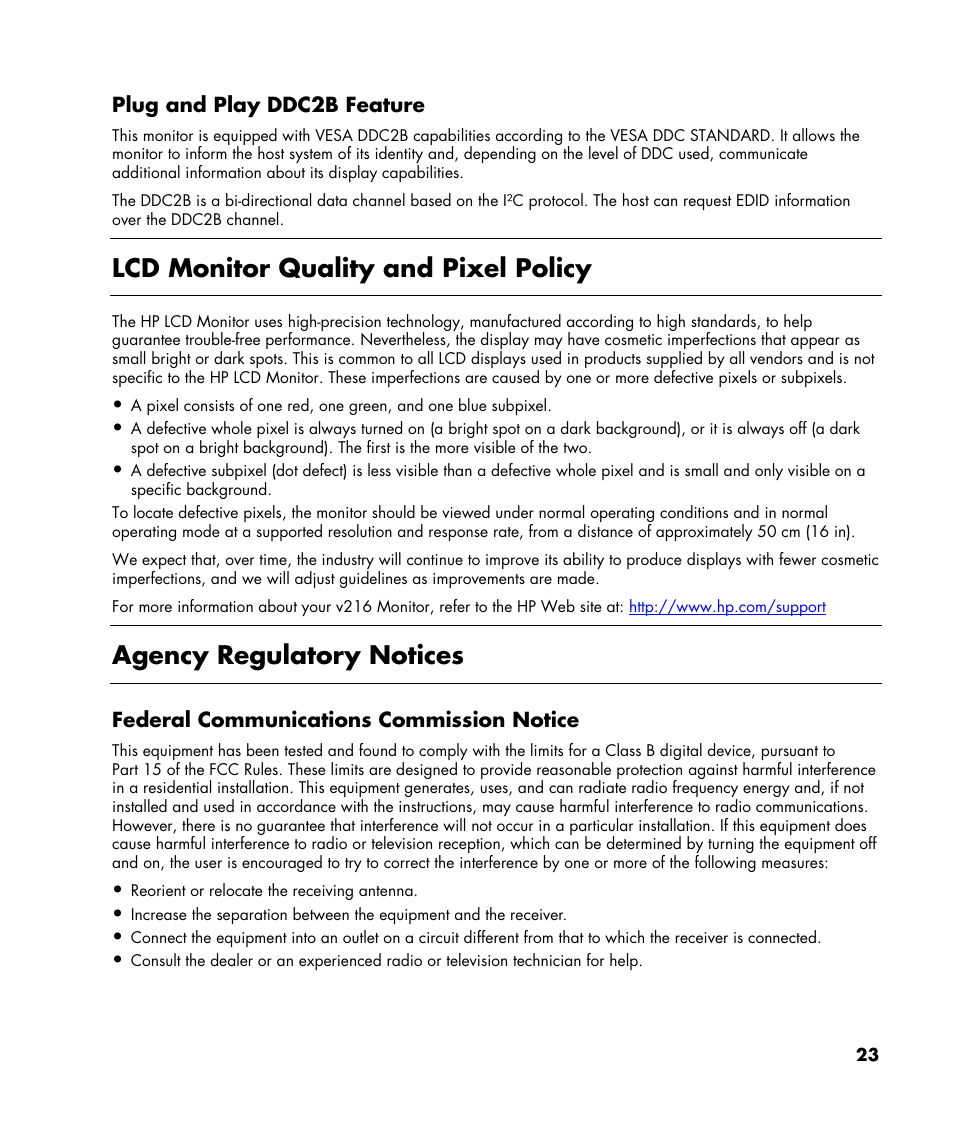 Plug and play ddc2b feature, Lcd monitor quality and pixel policy, Agency regulatory notices | Federal communications commission notice | HP v216 21.6 inch LCD Monitor User Manual | Page 23 / 30