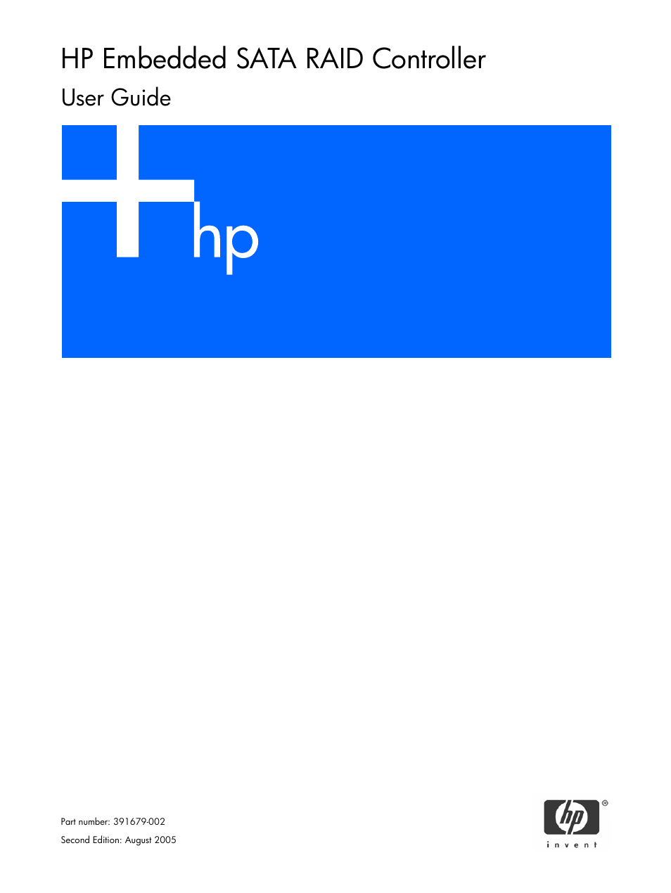 HP 6 Port SATA RAID Controller User Manual | 8 pages