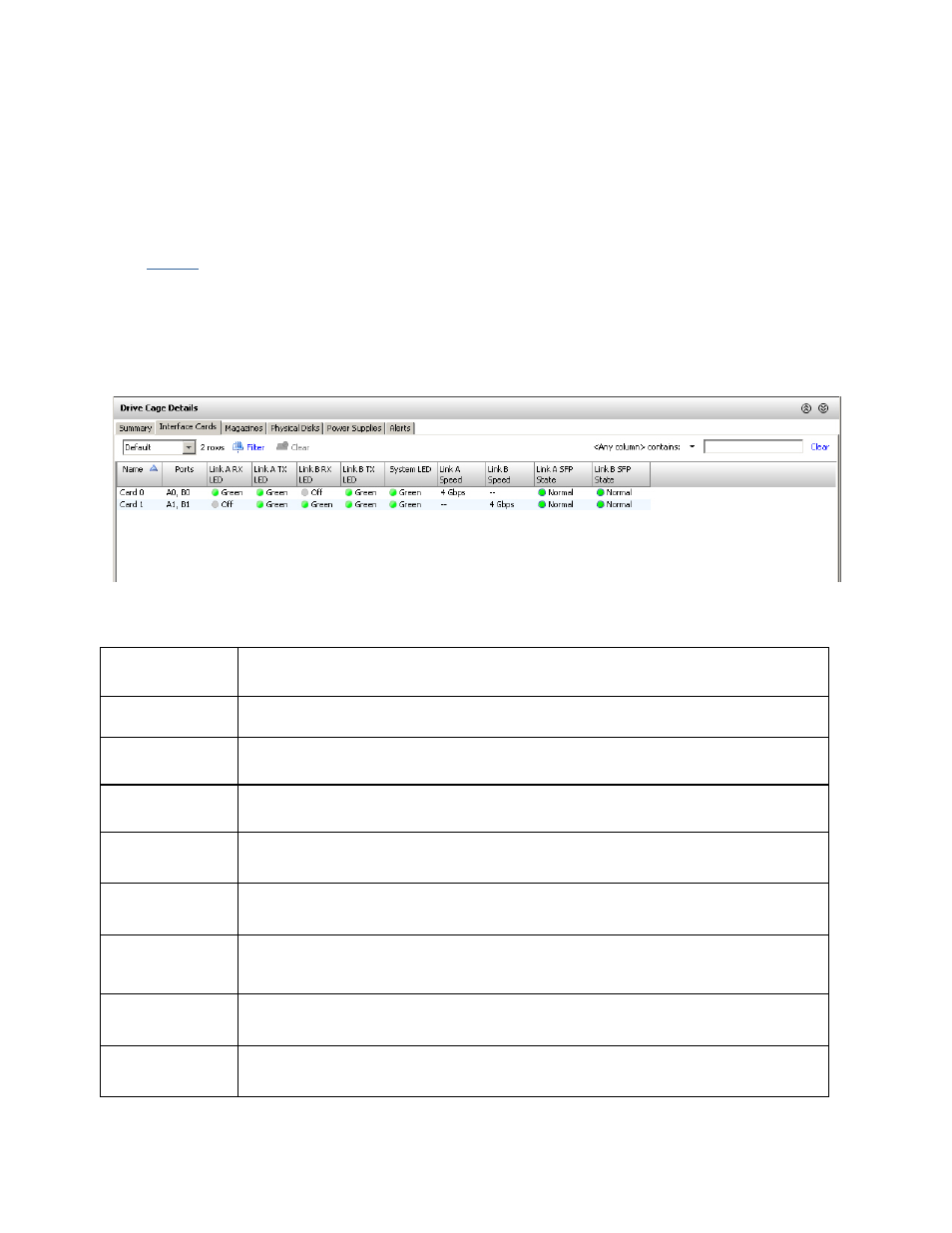 Viewing the drive cage interface card details | HP 3PAR Operating System Software User Manual | Page 110 / 475