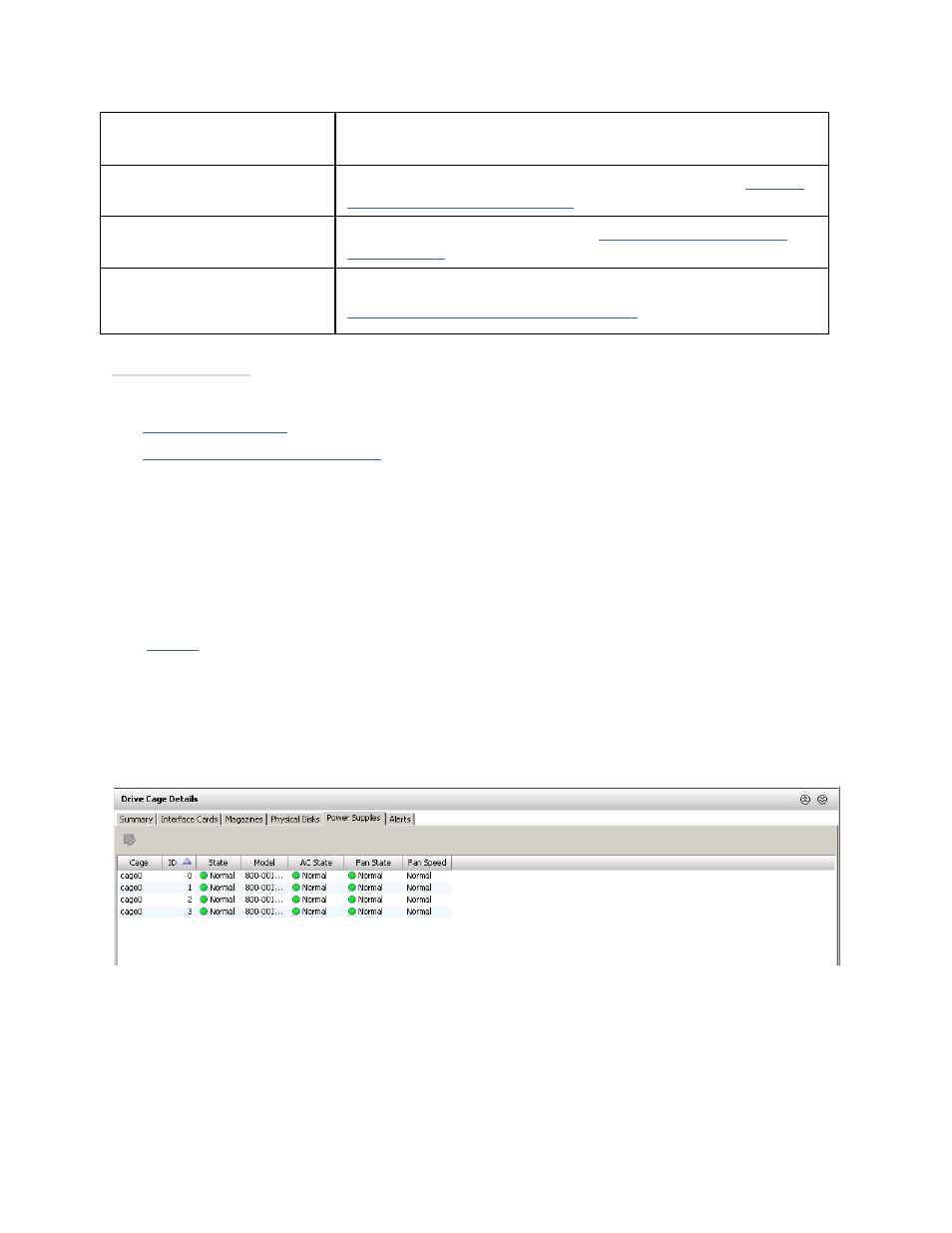 Viewing drive cage power supply details | HP 3PAR Operating System Software User Manual | Page 115 / 475