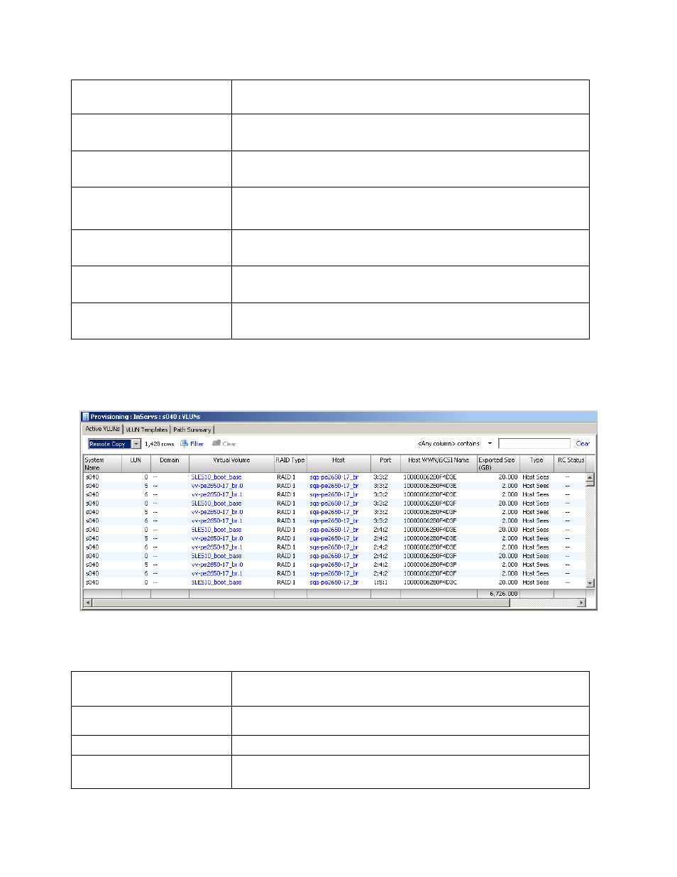 Displaying remote copy information | HP 3PAR Operating System Software User Manual | Page 297 / 475