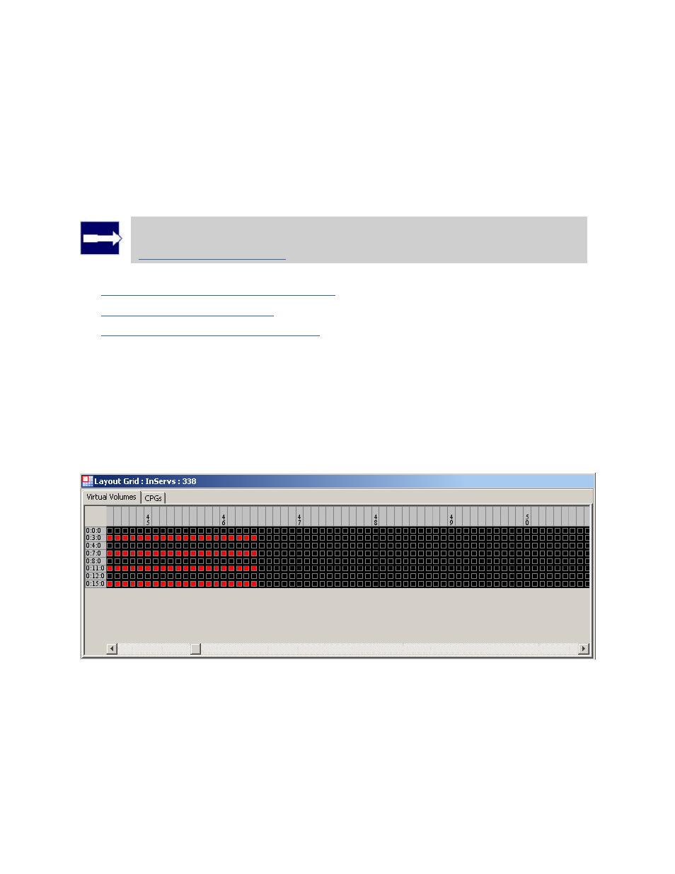 Viewing the layout grid for a single system, Viewing the virtual volume layout grid | HP 3PAR Operating System Software User Manual | Page 337 / 475