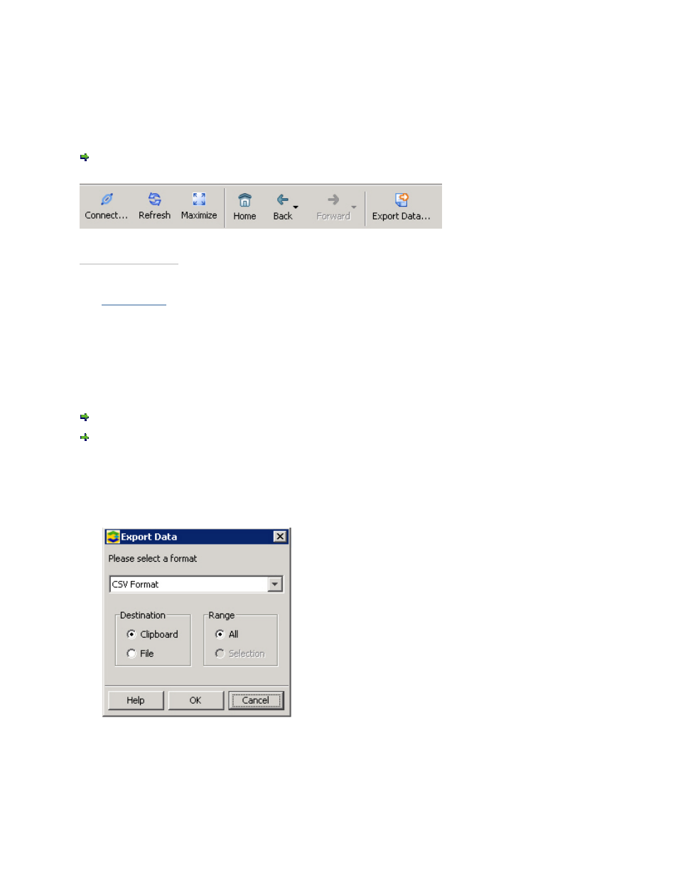 Refreshing the inform management console, Exporting data | HP 3PAR Operating System Software User Manual | Page 40 / 475