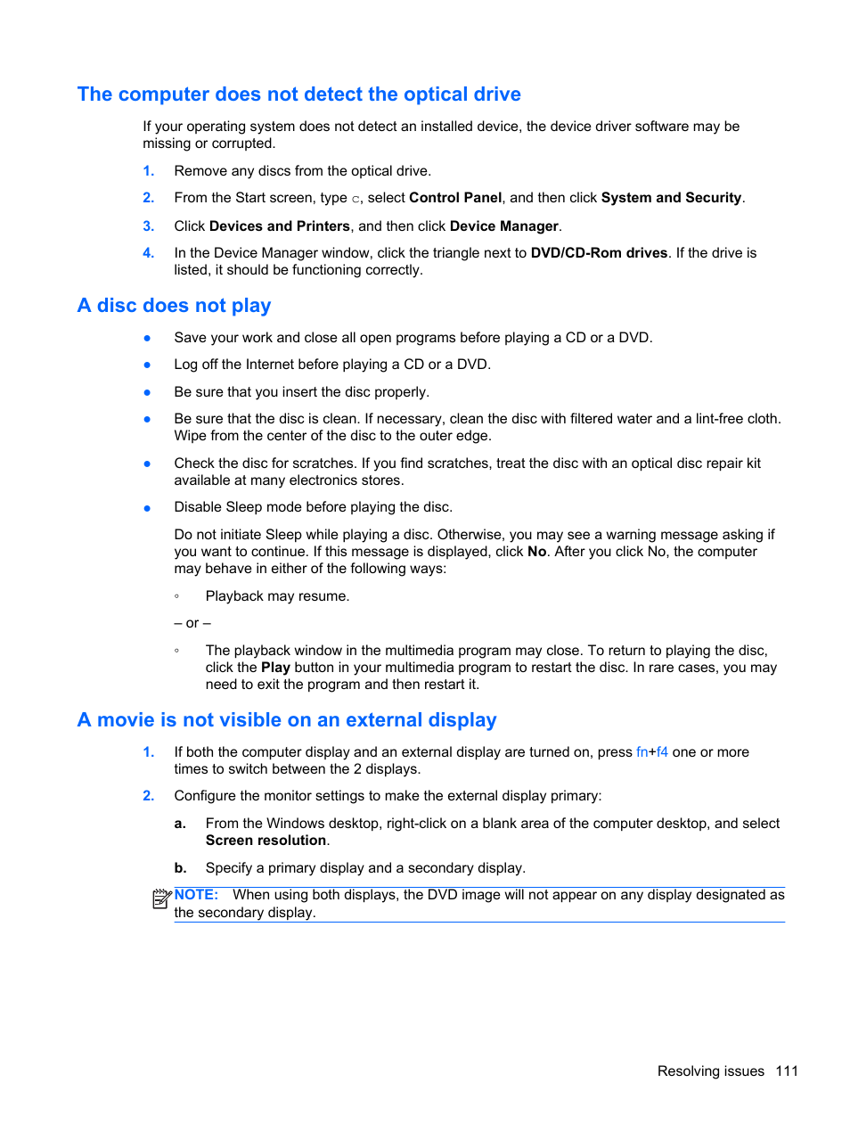 The computer does not detect the optical drive, A disc does not play, A movie is not visible on an external display | HP EliteBook 8570w Mobile Workstation User Manual | Page 121 / 127