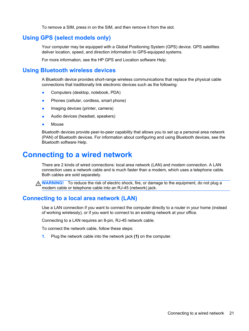 Using gps (select models only), Using bluetooth wireless devices, Connecting to a wired network | Connecting to a local area network (lan) | HP EliteBook 8570w Mobile Workstation User Manual | Page 31 / 127