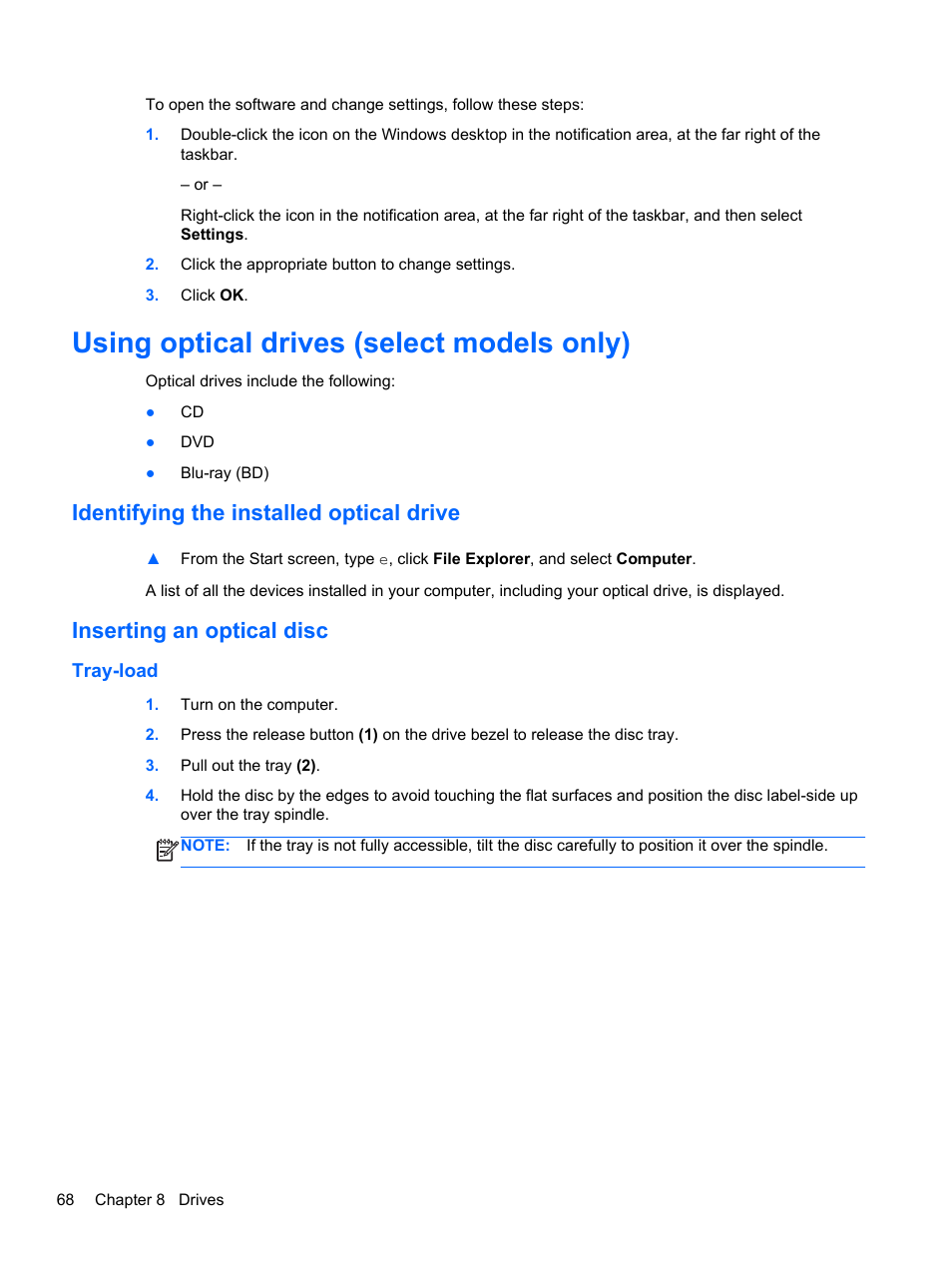 Using optical drives (select models only), Identifying the installed optical drive, Inserting an optical disc | Tray-load | HP EliteBook 8570w Mobile Workstation User Manual | Page 78 / 127