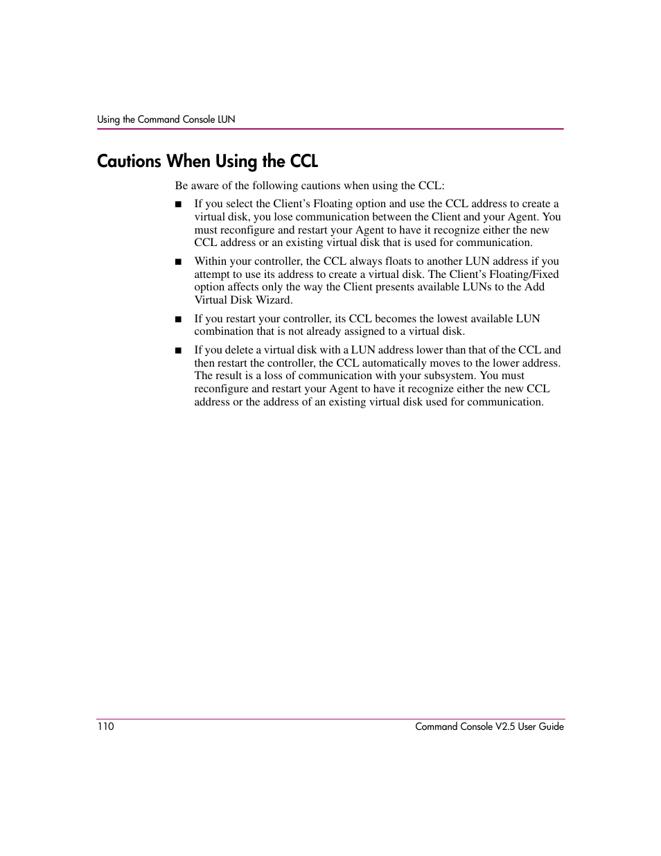 Cautions when using the ccl | HP StorageWorks EVA Controller HSG V8.8 Software User Manual | Page 110 / 150