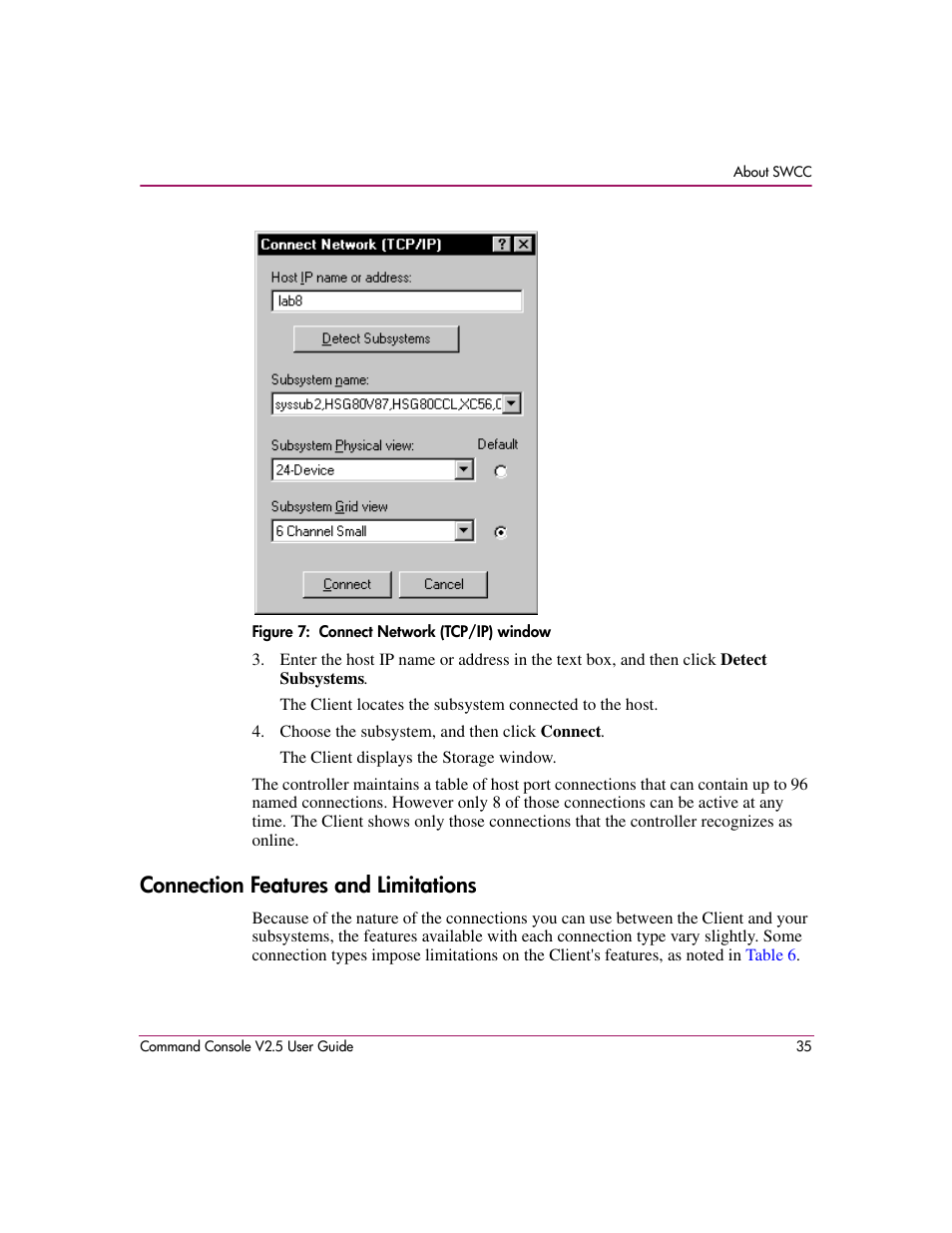 Figure 7: connect network (tcp/ip) window, Connection features and limitations, 7 connect network (tcp/ip) window | HP StorageWorks EVA Controller HSG V8.8 Software User Manual | Page 35 / 150