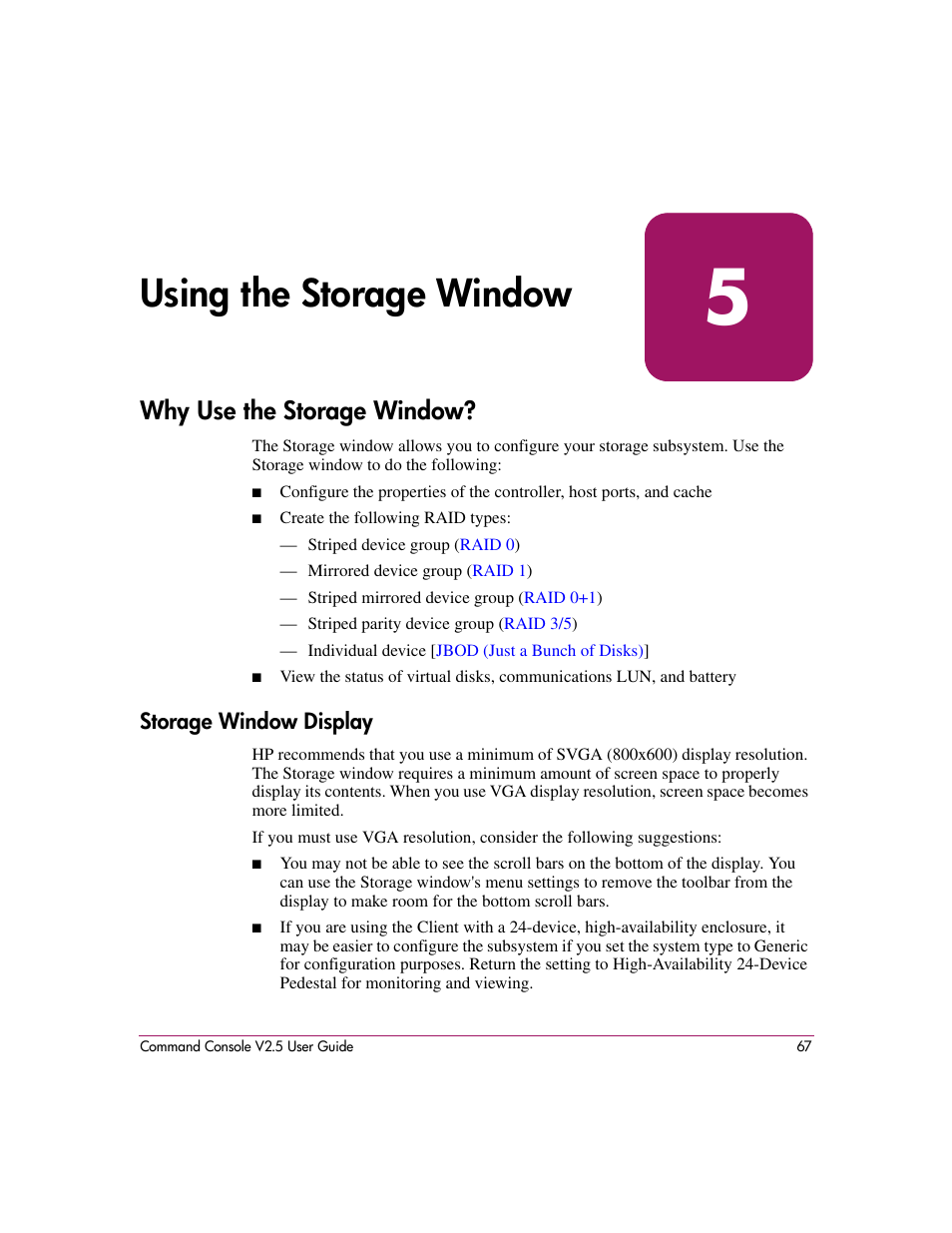 Using the storage window, Why use the storage window, Storage window display | 5 using the storage window, Storage window, Display | HP StorageWorks EVA Controller HSG V8.8 Software User Manual | Page 67 / 150