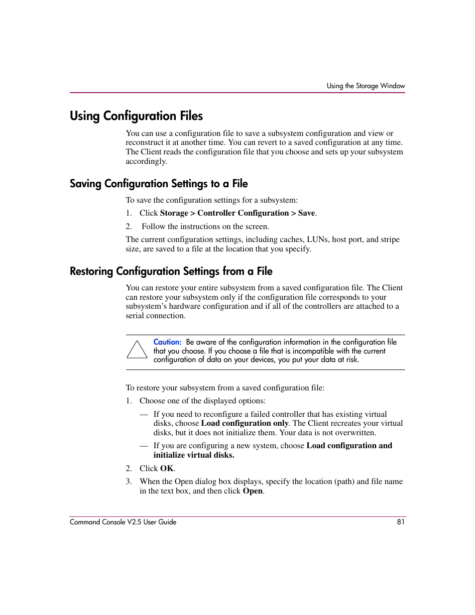 Using configuration files, Saving configuration settings to a file, Restoring configuration settings from a file | HP StorageWorks EVA Controller HSG V8.8 Software User Manual | Page 81 / 150