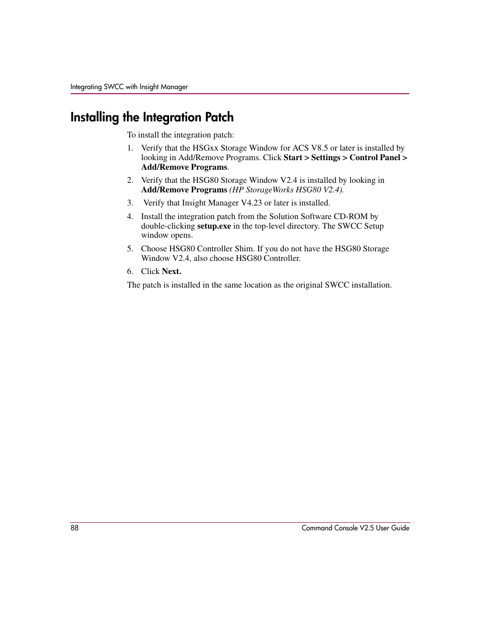 Installing the integration patch | HP StorageWorks EVA Controller HSG V8.8 Software User Manual | Page 88 / 150