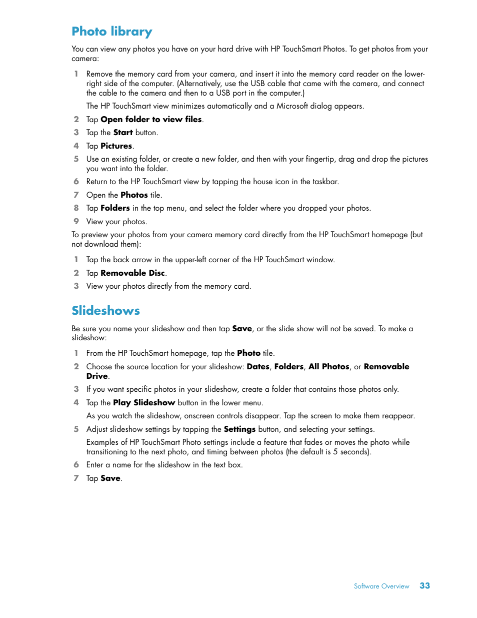 Photo library, Slideshows, Photo library slideshows | HP TouchSmart 300-1205z CTO Desktop PC User Manual | Page 39 / 68