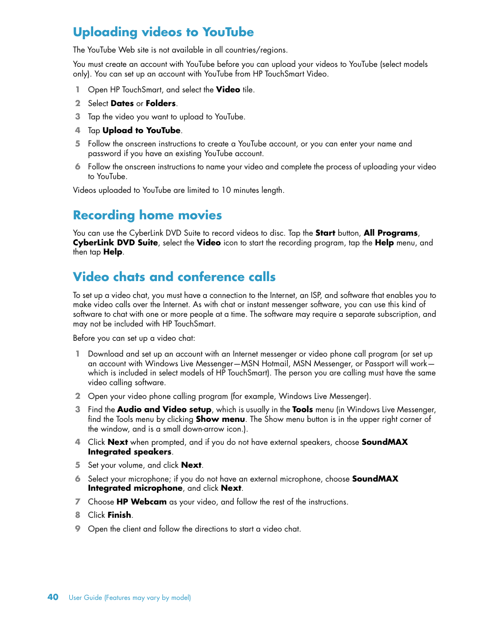 Uploading videos to youtube, Recording home movies, Video chats and conference calls | HP TouchSmart 300-1205z CTO Desktop PC User Manual | Page 46 / 68