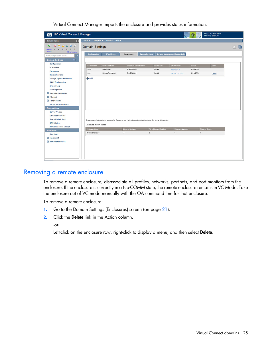 Removing a remote enclosure | HP 1.10GB Virtual Connect Ethernet Module for c-Class BladeSystem User Manual | Page 25 / 230